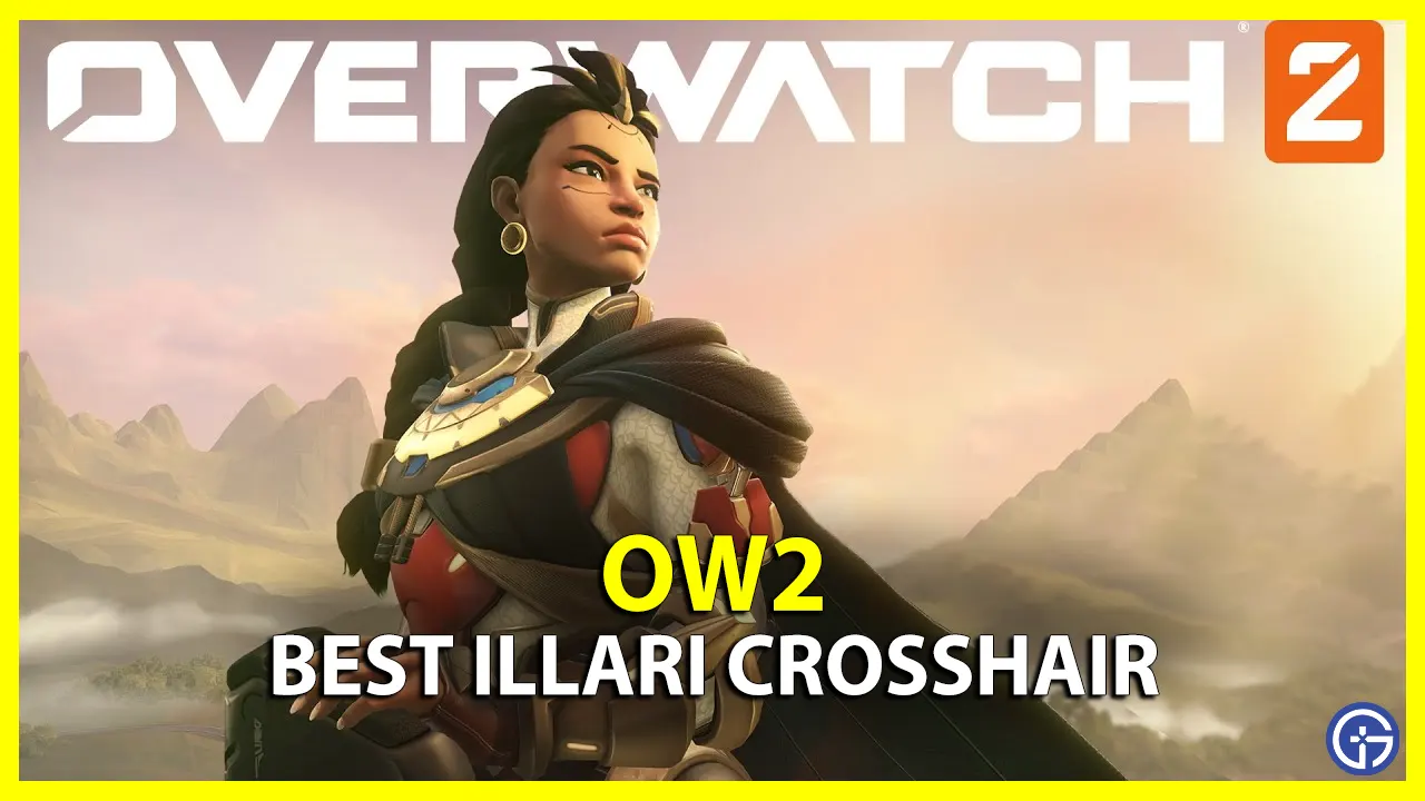 Best Illari Crosshair In Overwatch 2